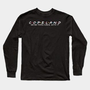 The Copeland Family Copeland Surname Copeland Last name Long Sleeve T-Shirt